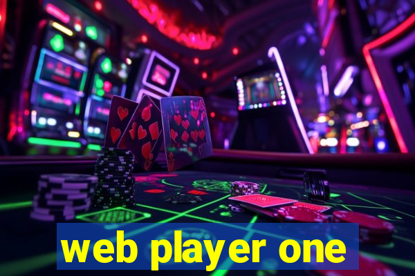 web player one